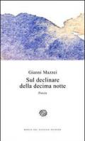 Sul declinare della decima notte