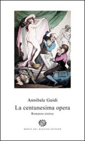 La centunesima opera