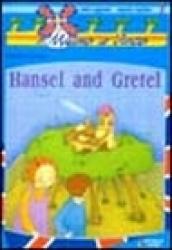 Hansel and Gretel