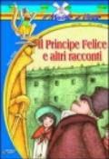 Il principe felice e altri racconti