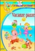 Vacanze pazze