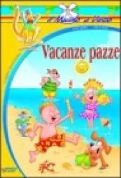 Vacanze pazze