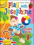 Play with Josephine
