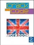 Crack the Code. Workbook. Per la Scuola media: 2
