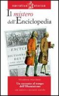 Il mistero dell'enciclopedia. Un racconto al tempo dell'Illuminismo