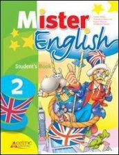 Mister english. Con espansione online. Per la Scuola elementare: 2