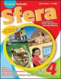 Sfera. Area antropologica. Per la 4ª classe elementare