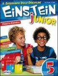 Einstein junior. Per la 5ª classe elementare