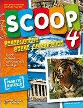 Scoop. Area scientifica. Per la 4ª classe elementare. Con e-book