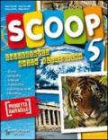 Scoop. Per la 5ª classe elementare. Con e-book