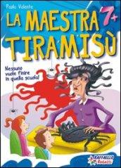 La maestra Tiramisù