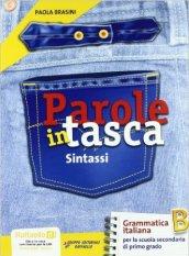 Parole in tasca. Per la Scuola media. Con CD-ROM. Con espansione online