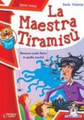 La maestra Tiramisù