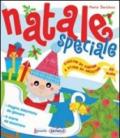 Natale speciale. Con CD Audio