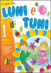 A spasso con... Luni e Tuni. Per la 1ª classe elementare