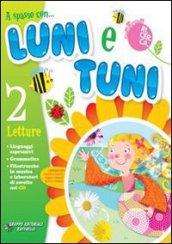 A spasso con... Luni e Tuni. Con espansione online. Con CD Audio. Per la 2ª classe elementare