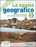 spazio geografico. Per la Scuola media. Con DVD-ROM. Con espansione online