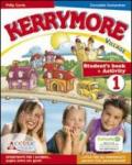 Kerrymore Village. Student's book and activity. Per la Scuola elementare: 3