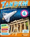 Tandem... Insieme si impara. Per la 4ª classe elementare. Con espansione online