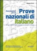 Prove nazionali. Italiano. Per la Scuola media