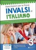 Esercitazioni per le prove Invalsi di italiano. Per le Scuole