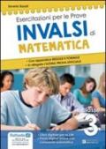 Prove INVALSI di matematica. Con appendice, regole e formule. Per la 3ª classe della Scuola media. Con espansione online