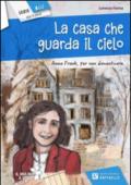 La casa che guarda il cielo