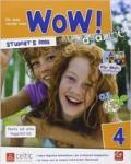 Wow magazine. Per la Scuola elementare. Con e-book. Con espansione online vol.4