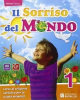 Il sorriso del mondo. Per la 1ª, 2ª e 3ª classe elementare. Con e-book. Con espansione online