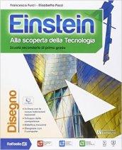 Einstein disegno. Con Tavole. Con e-book. Con espansione online