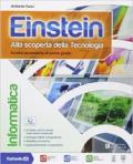 Einstein informatica. Con e-book. Con espansione online. Per la Scuola media