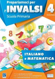 Prepariamoci per l'INVALSI. Cartellina italiano-matematica. Per la 3ª classe elementare