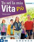 Tu sei la mia vita più. Volume unico. Con Vangeli e Atti degli Apostoli. Per la Scuola media. Con DVD-ROM M.I.O. book. Con ebook. Con espansione online