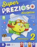 Super prezioso. Con e-book. Con espansione online. Vol. 2