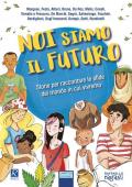 Noi siamo il futuro