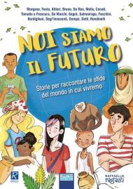 Noi siamo il futuro