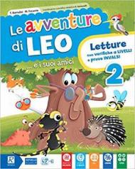 Le avventure di Leo. Per la Scuola elementare. Con e-book. Con espansione online vol.2