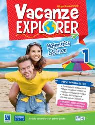 Vacanze explorer. Matematica e scienze. Per la Scuola media: 1