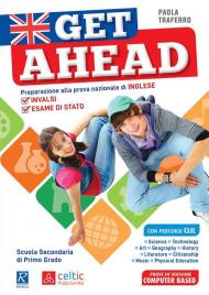 Get ahead. Inglese per INVALSI ed esame di Stato. Per la Scuola media