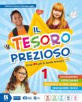 Il tesoro prezioso. Per la 1ª, 2ª e 3ª classe elementare. Con e-book. Con espansione online