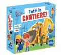 Tutti in cantiere. Da grande sarò. Con puzzle