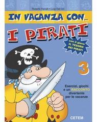 In vacanza con... i pirati. Per la 3ª classe elementare