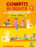 Compiti di realtà. Per la Scuola elementare. Con e-book. Con espansione onlne. Con Libro: Matematica ok-Prove INVALSI 4