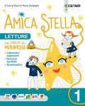 Amica stella. Con e-book. Con espansione online. Vol. 1