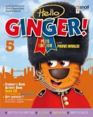 Hello ginger! Per la Scuola elementare. Con e-book. Con espansione online vol.2