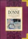 Donne. Antologia di parole e immagini. Ediz. illustrata