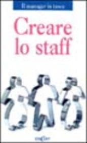 Creare lo staff