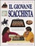 Il giovane scacchista. Una guida per i giovani che amano gli scacchi