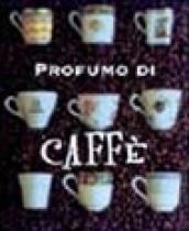 Profumo di caffè