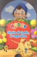 Noddy. Storia di Goffo il cagnolino. Ediz. illustrata